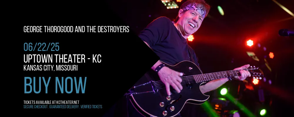 George Thorogood and The Destroyers at Uptown Theater - KC